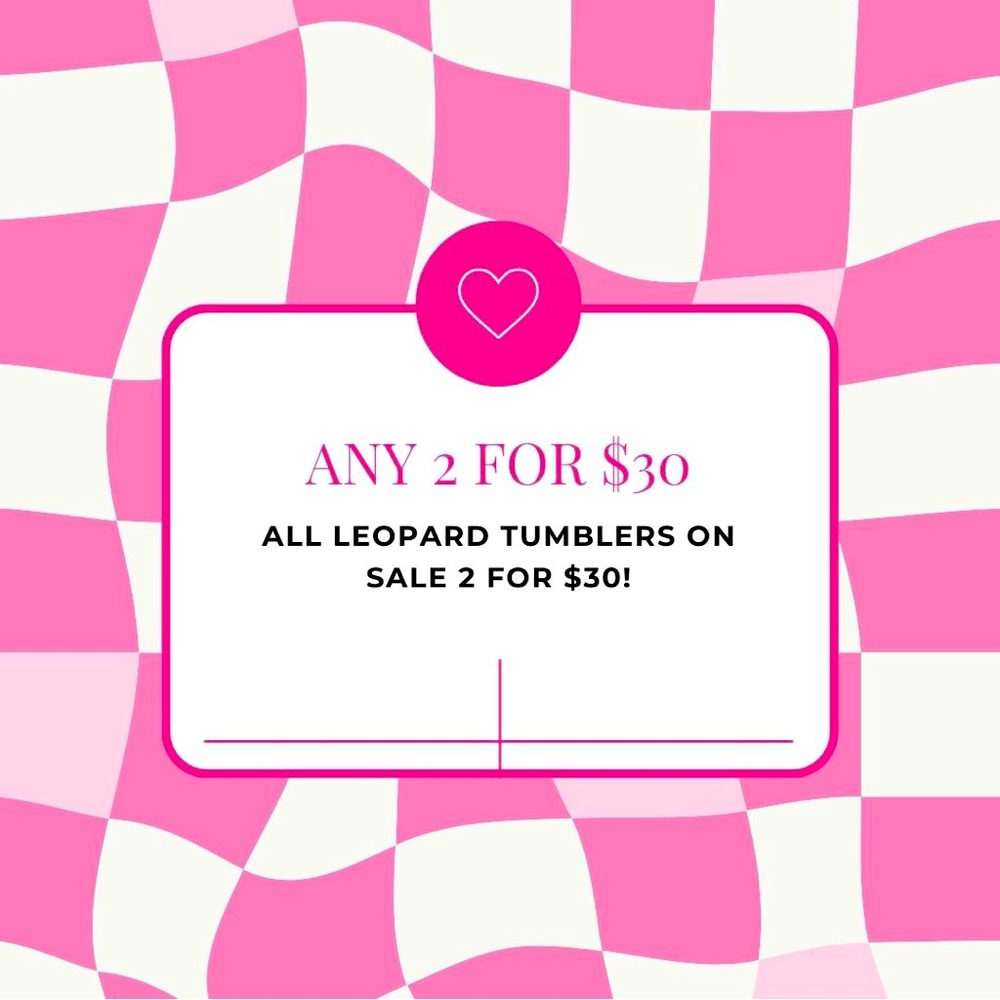 ALL 40 ounce leopard Tumblers on sale 2 for $30